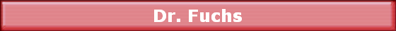 Dr. Fuchs