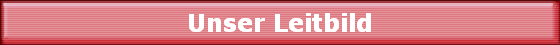 Unser Leitbild